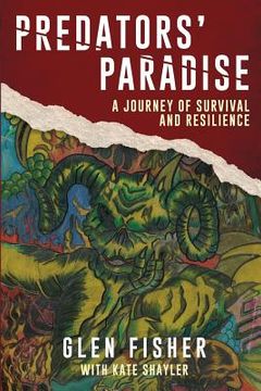 portada Predators' Paradise: A Journey of Survival and Resilience (en Inglés)