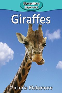 portada Giraffes (Elementary Explorers) (en Inglés)