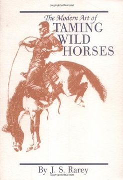 portada The Modern art of Taming Wild Horses (en Inglés)