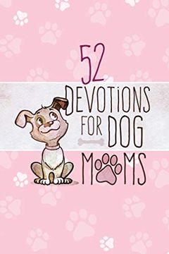 portada 52 Devotions for dog Moms (in English)
