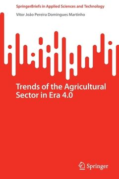 portada Trends of the Agricultural Sector in Era 4.0 (en Inglés)
