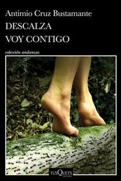portada Descalza Voy Contigo / Barefoot I'll Go with You