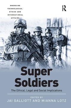 portada Super Soldiers: The Ethical, Legal and Social Implications (en Inglés)