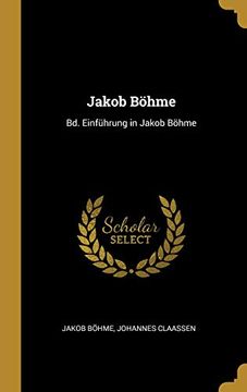 portada Jakob Böhme: Bd. Einführung in Jakob Böhme 