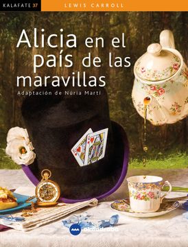 portada Alicia en el Pais de las Maravillas (Kalafate) (in Spanish)