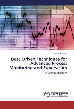 portada Data Driven Techniques for Advanced Process Monitoring and Supervision: A System Approach
