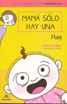 portada Mama Solo hay una (in Spanish)