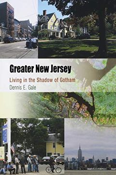 portada Greater new Jersey: Living in the Shadow of Gotham (Metropolitan Portraits) (en Inglés)