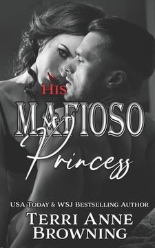 portada His Mafioso Princess (en Inglés)