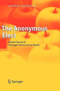 portada the anonymous elect: market research through online access panels (en Inglés)