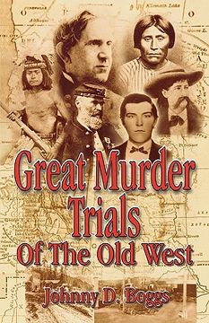 portada great murder trials of the old west (en Inglés)