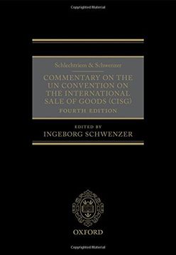 portada Schlechtriem & Schwenzer: Commentary On The Un Convention On The International Sale Of Goods (cisg)