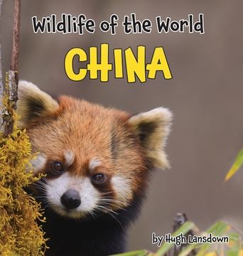 portada Wildlife of the World: China 