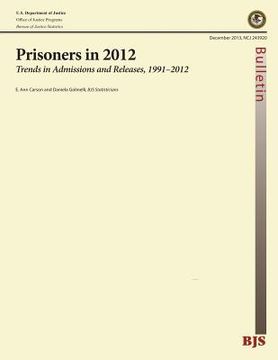 portada Prisoners in 2012: Trends in Administrations and Releasees, 1991-2012 (en Inglés)
