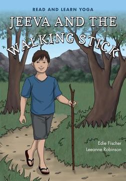 portada Jeeva and the Walking Stick: Read And Learn Yoga (en Inglés)
