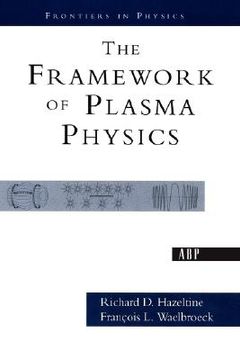 portada the framework of plasma physics (en Inglés)