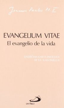 portada L'Evangile de la Vie. Lettre Encyclique Evangelium Vitae du Souverain Pontife Jean-Paul II (in Spanish)