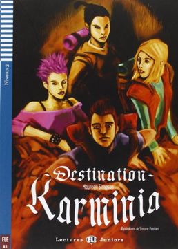 portada Destination Karminia. Con cd Audio. Con Espansione Online (Teen Readers) (in French)