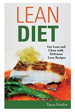 portada Lean Diet: Get Lean and Clean with Delicious Lean Recipes