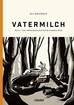 portada Vatermilch 1: Band 1: Die Irrfahrten des Rufus Himmelstoss (1) (en Alemán)