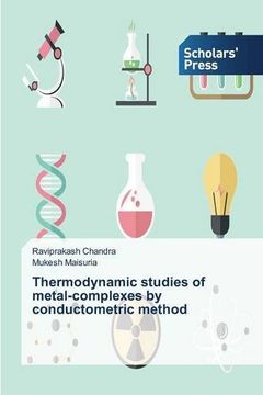 portada Thermodynamic studies of metal-complexes by conductometric method