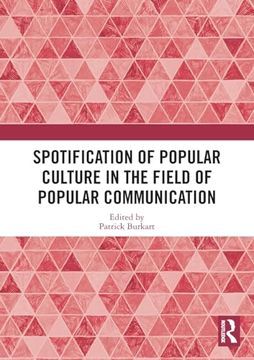 portada Spotification of Popular Culture in the Field of Popular Communication (in English)