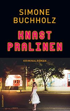 portada Knastpralinen: Kriminalroman | die Soko Knochensäge Ermittelt (Chastity-Riley-Serie) (in German)