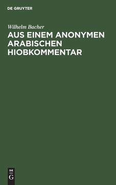 portada Aus Einem Anonymen Arabischen Hiobkommentar (Arabic Edition) [Hardcover ] (en Alemán)
