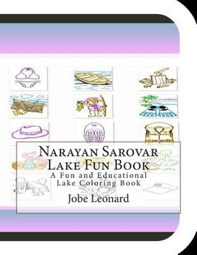 portada Narayan Sarovar Lake Fun Book: A Fun and Educational Lake Coloring Book (en Inglés)