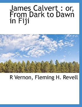portada james calvert: or, from dark to dawn in fiji (in English)