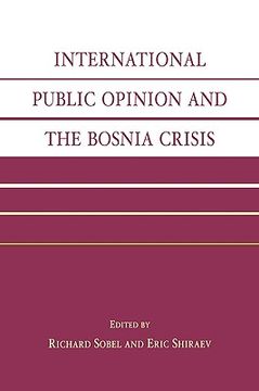 portada international public opinion and the bosnia crisis (en Inglés)