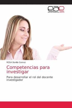 portada Competencias Para Investigar: Para Desarrollar el rol del Docente Investigador