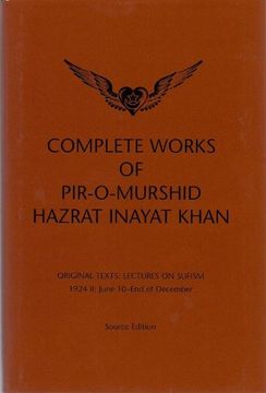 portada Complete Works of Pir-O-Murshid Hazrat Inayat Khan: Lectures on Sufism 1924 II - June 10 - End of December