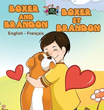 portada Boxer and Brandon Boxer et Brandon: English French Bilingual Edition (English French Bilingual Collection)