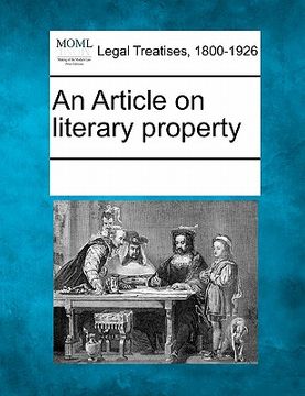 portada an article on literary property (en Inglés)