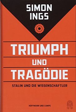 portada Triumph und Tragödie: Stalin und die Wissenschaftler (en Alemán)
