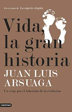 portada Vida, la Gran Historia: Un Viaje por el Laberinto de la Evolución (in Spanish)