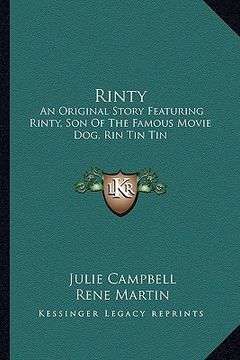 portada rinty: an original story featuring rinty, son of the famous movie dog, rin tin tin