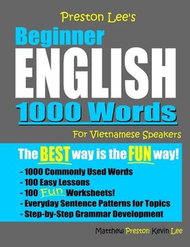 portada Preston Lee's Beginner English 1000 Words For Vietnamese Speakers (en Inglés)