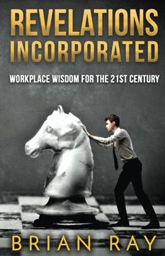 portada Revelations Incorporated: Workplace Wisdom For the 21st Century