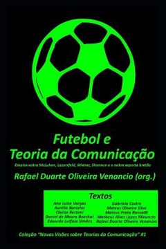 portada Futebol E a Teoria Da Comunica (in Portuguese)