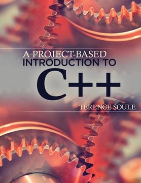portada A Project-Based Introduction to C++ (en Inglés)