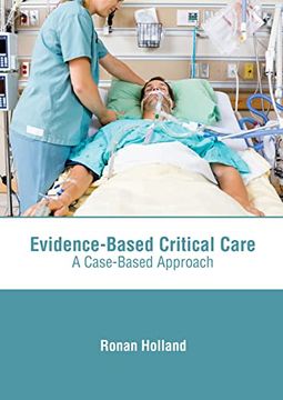 portada Evidence-Based Critical Care: A Case-Based Approach (en Inglés)