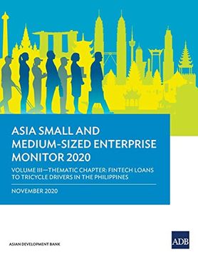 portada Asia Small and Medium-Sized Enterprise Monitor 2020 - Volume Iii: Thematic Chapter - Fintech Loans to Tricycle Drivers in the Philippines (en Inglés)