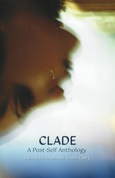 portada Clade - A Post-Self Anthology