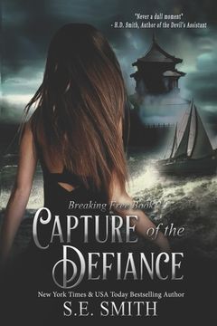 portada Capture of the Defiance (in English)