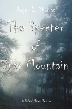 portada The Specter of Spar Mountain (en Inglés)