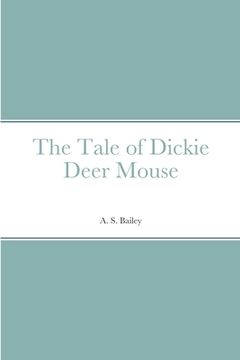 portada The Tale of Dickie Deer Mouse (in English)