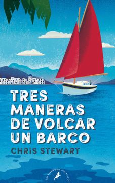 portada Tres maneras de volcar un barco - Stewart, chris - Libro Físico (in Spanish)