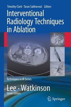 portada interventional radiology techniques in ablation (en Inglés)
